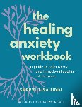Finn, Sheryl Lisa - The Healing Anxiety Workbook