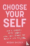 Sherer, Megan - Choose Your Self