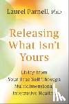 Parnell, Laurel - Releasing What Isn't Yours