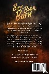 Blain, R. J. - Burn, Baby, Burn