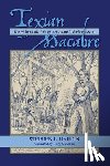 Hardin, Stephen L. - Texian Macabre: The Melancholy Tale of a Hanging in Early Houston: The Melancholy Tale of a Hanging in Early Houston
