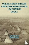 Bowen, Jeff - Oglala Sioux Indians Pine Ridge Reservation 1932 Census Book I