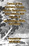 Bowen, Jeff - Census of the Northern Navajo Navajo Reservation, New Mexico