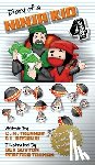 Treanor, C A, Dosanjh, I - Diary Of A Ninja Kid 4