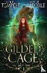 Anderle, Michael, Tempest, Auburn - A Gilded Cage