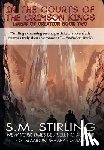 Stirling, S. M. - In the Courts of the Crimson Kings