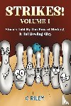 Riley, C - Strikes! - Volume I