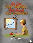 Bright-English, Judy - An Ear for Music, And Hands for Working