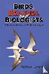 Erwin, Michael - Birds, Beaches, and Biologists