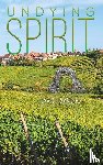 Sanders, David T - Undying Spirit