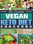 Halpin, Daniel - The Essential Vegan Keto Diet Cookbook