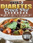 Herrera, Andrew - Type-2 Diabetes Crock Pot Cookbook