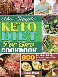 Moss, Tana - The Simple Keto Diet For Two Cookbook