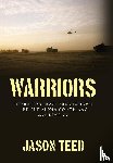 Teed, Jason - Teed, J: Warriors