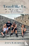 Karameros, Jason - Travel Like Us