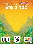 Dixit, Eelum - The Wak-a-Too