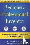 Key, Stephen M - Become a Professional Inventor