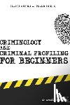 Cabula, Ilaria, E, Frank Paul - Criminology and Criminal Profiling for beginners