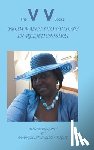 Wright, Evangelist Nadine - From Vanity to Victory in Relationships