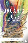 Higgins, Lisa - Organic Love