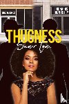 Tyme, Sumer - Thugness