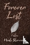 Sherwood, Nicole - Forever Lost