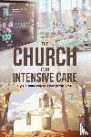 Livingston, Dr Vanessia M - The Church is in Intensive Care