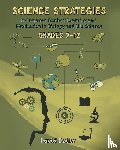 Butler, David - Science Strategies to Increase Student Learning and Motivation in Biology and Life Science Grades 7 Through 12