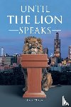 Moore, Billy - Until the Lion Speaks