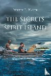 Walker, Stephen E - The Secrets of Spirit Island