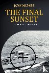 McPhee, John - The Final Sunset