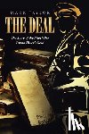 Taylor, Mark - The Deal: The Story of the Man Who Found Hitler's Gold