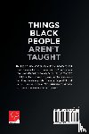 Boseman, Raymond K - Things Black People Aren't Taught