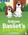 Robert, James - Buttons the Basset's Great Adventure