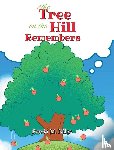 Niles, Persia M. - The Tree on the Hill Remembers