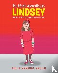 Gehring-Kevish, Paula - The World According to Lindsey