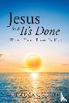 Griffin, Rebecca - Jesus Said It's Done