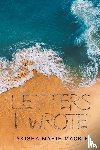 Mackie, Lakisha Marie - Letters I Wrote