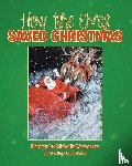 Maroussis, Michelle - How the Elves Saved Christmas