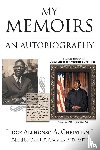 Christian I, Judge Alphonso A. - My Memoirs