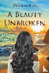 Russo, Deborah - A Beauty Unbroken