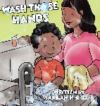 Green, Akilah H. - Wash Those Hands