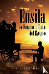Sergranez, Rene - Ensila ya Empica la Ruta del Esclavo