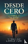 Eduardo Rondon Olivo, Reimer - DESDE CERO EL PODER DE UN SUEÑO