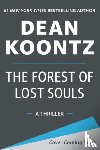 Koontz, Dean - The Forest of Lost Souls