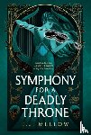 Mellow, E.J. - Symphony for a Deadly Throne