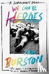 Burston, Paul - We Can Be Heroes