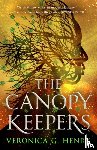 Henry, Veronica G. - The Canopy Keepers