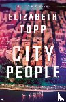 Topp, Elizabeth - City People