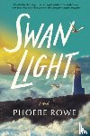 Rowe, Phoebe - Swan Light